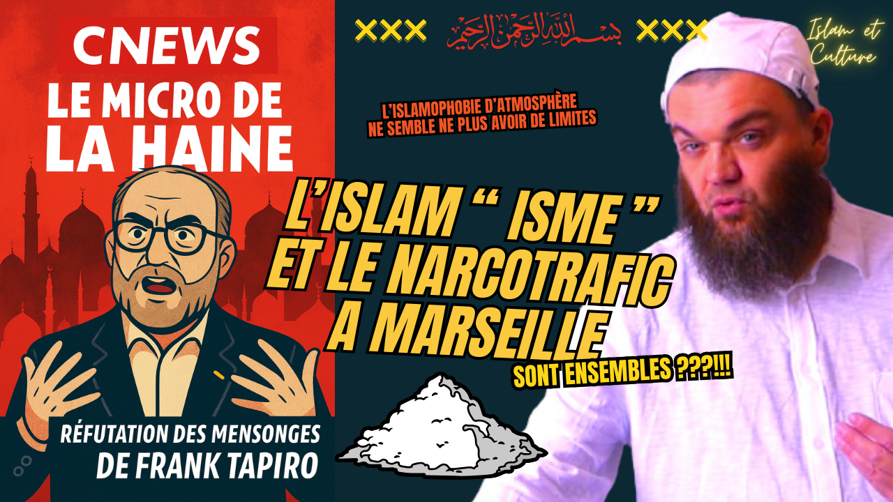 Non, l’islam n’a rien à voir avec le narcotrafic - Réfutation de Franck Tapiro