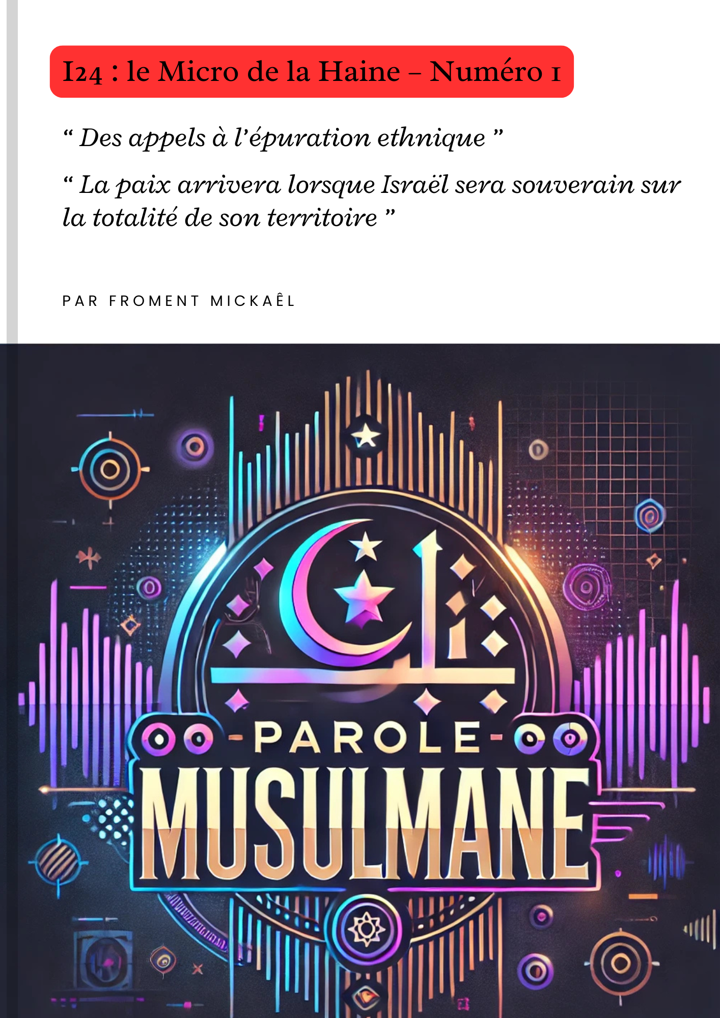 I24 : le micro de la haine – n°1 : Des appels à l’épuration ethnique - PDF à télécharger